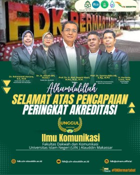 Prodi Ilmu Komunikasi UIN Alauddin Raih Akreditasi Unggul